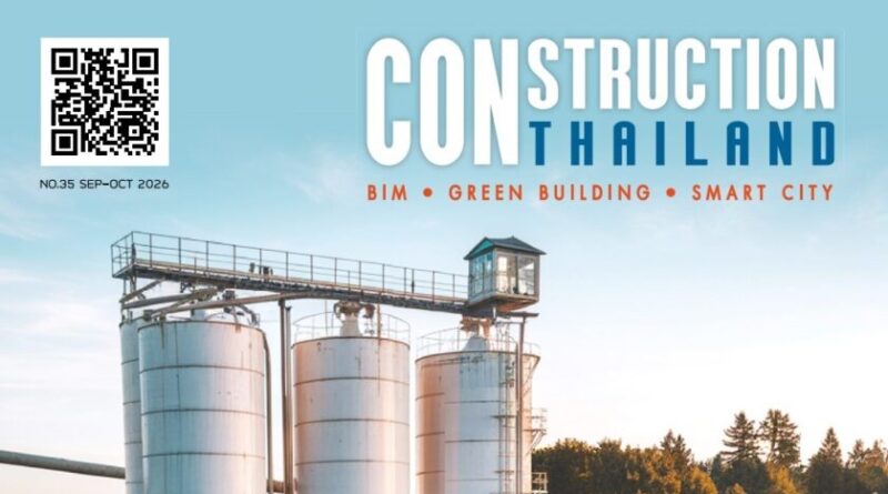 CONSTRUCTION THAILAND : VOL.35 (Sep-Oct 2026)